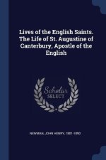 LIVES OF THE ENGLISH SAINTS. THE LIFE OF