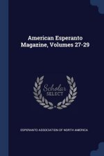 AMERICAN ESPERANTO MAGAZINE, VOLUMES 27-