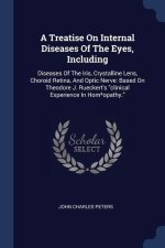 A TREATISE ON INTERNAL DISEASES OF THE E