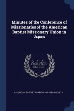 MINUTES OF THE CONFERENCE OF MISSIONARIE