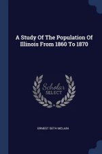 A STUDY OF THE POPULATION OF ILLINOIS FR