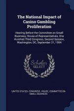 THE NATIONAL IMPACT OF CASINO GAMBLING P