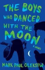 Boys Who Danced With The Moon