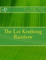 The Loi Krathong Rainbow