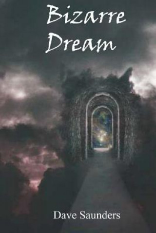 Bizarre dream