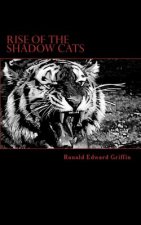 Rise of the Shadowcats: A Blood Stained Origin