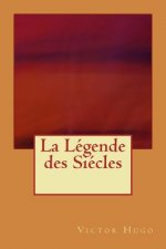 La Legende des Siecles