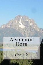 A Voice of Hope