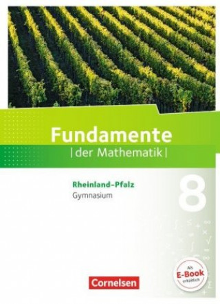 Fundamente der Mathematik - Rheinland-Pfalz - 8. Schuljahr