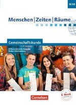 Menschen-Zeiten-Räume - Gemeinschaftskunde Differenzierende Ausgabe Baden-Württemberg 2016 - Band 2: 9./10. Schuljahr