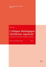 L'éthique théologique chrétienne repensée