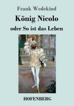 Koenig Nicolo oder So ist das Leben