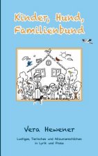 Kinder, Hund, Familienbund