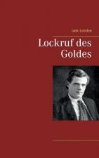 Lockruf des Goldes