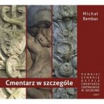 Cmentarz w szczególe Część 1
