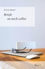 Briefe an mich selbst