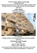 AbrißTerrorismus , Desertierungsaufruf an alle BundeswehrSoldaten Januar 2018 , Heiliger Krieg in der DDR 1989-2017