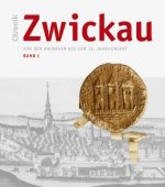 Chronik Zwickau, Band 1. Bd.1