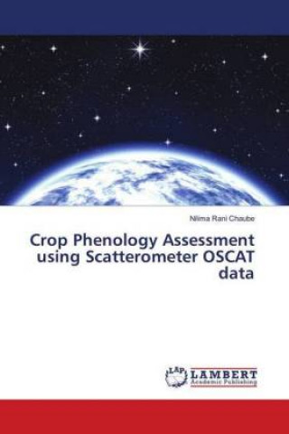 Crop Phenology Assessment using Scatterometer OSCAT data