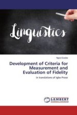 Development of Criteria for Measurement and Evaluation of Fidelity