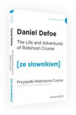Przypadki Robinsona Crusoe wersja angielska z podręcznym słownikiem