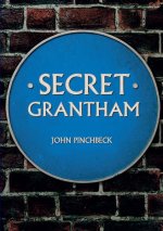 Secret Grantham