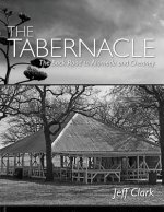 The Tabernacle: The Back Road to Alameda and Cheaney