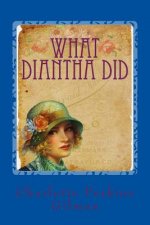 What Diantha Did