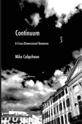 Continuum: A Cross-Dimensional Romance