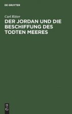 Jordan und die Beschiffung des Todten Meeres