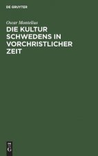 Kultur Schwedens in vorchristlicher Zeit