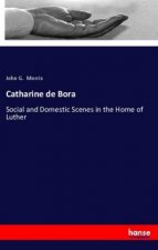 Catharine de Bora