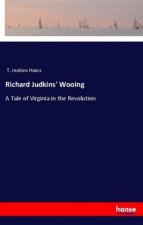 Richard Judkins' Wooing