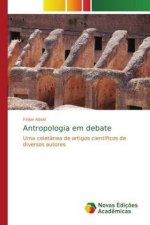 Antropologia em debate
