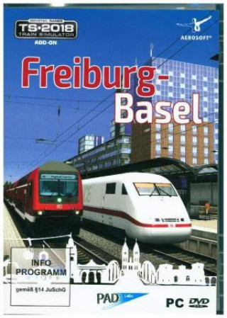 Trainsim 2018 AddOn Freiburg-Basel, 1 DVD-ROM