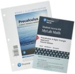Precalculus: A Right Triangle Approach, Books a la Carte Edition Plus Mylab Math with Pearson Etext -- Access Card Package