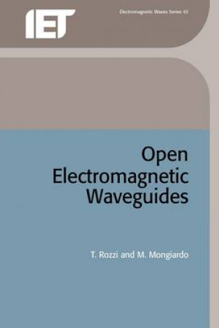 Open Electromagnetic Waveguides
