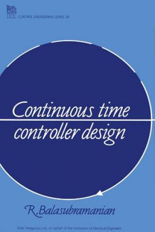 Continuous Time Controller Design