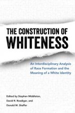 Construction of Whiteness
