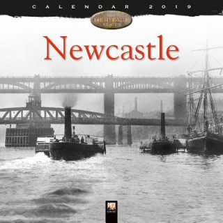 Newcastle Heritage Wall Calendar 2019 (Art Calendar)
