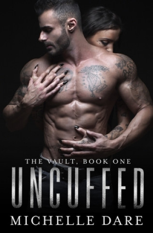 Uncuffed (The Vault)