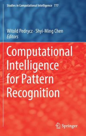 Computational Intelligence for Pattern Recognition