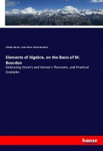 Elements of Algebra, on the Basis of M. Bourdon