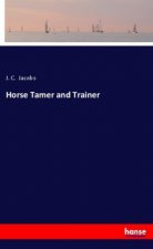 Horse Tamer and Trainer