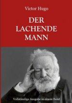 lachende Mann - Vollstandige Ausgabe