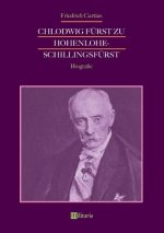 Chlodwig Furst zu Hohenlohe-Schillingsfurst. Biografie