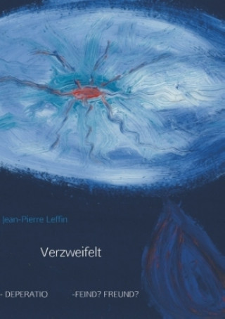 Verzweifelt