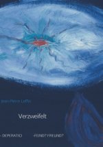 Verzweifelt