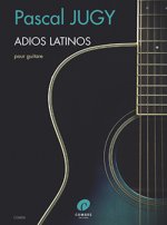 ADIOS LATINOS GUITAR