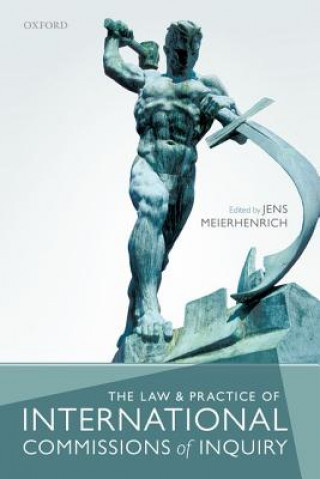 Law and Practice of International Commissions of Inquiry